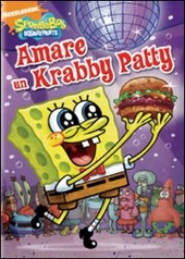 Copertina  SpongeBob Squarepants : amare un Krabby Patty