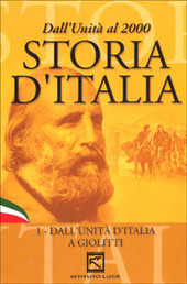 Copertina  Storia d'Italia : dall'Unità al 2000. 1, Dall'unità d'Italia a Giolitti (1861-1913)