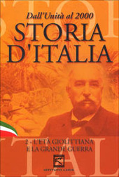 Copertina  Storia d'Italia : dall'Unità al 2000. 2, L'età giolittiana e la Grande Guerra (1903-1918)