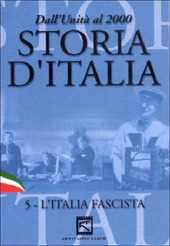 Copertina  Storia d'Italia : dall'Unità al 2000. 5, L'Italia fascista (1923-1939)