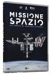 Copertina  Missione spazio : alla scoperta del mondo degli astronauti