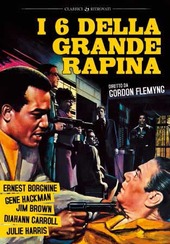 Copertina  I 6 della grande rapina