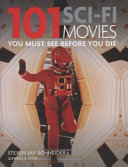 Copertina  101 sci-fi movies you must see before you die