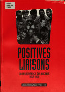 Copertina  Positives liaisons : correspondance des auteurs, 1952-1958