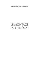 Copertina  Le montage au cinéma