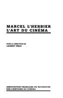Copertina  Marcel L'Herbier, l'art du cinéma