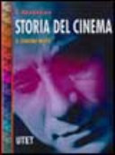 Copertina  Storia del cinema. Dagli anni '30 agli anni '50. Oriente e in America Latina