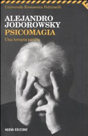 Copertina  Psicomagia : una terapia panica : conversazioni con Gilles Farcet