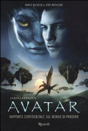 Copertina  James Cameron's Avatar : rapporto confidenziale sul mondo di Pandora