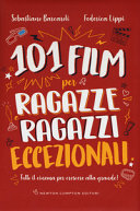 Copertina  101 film per ragazze e ragazzi eccezionali
