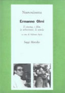 Copertina  Ermanno Olmi : il cinema, i film, la televisione, la scuola