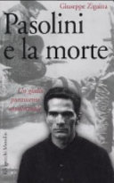 Copertina  Pasolini e la morte : un giallo puramente intellettuale