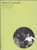 Copertina  Alberto Lattuada : il cinema e i film