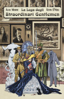 Copertina  La Lega Degli Straordinari Gentlemen Vol. 1.: [maggio 1898]