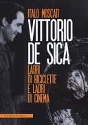 Copertina  Vittorio De Sica : ladri di biciclette e ladri di cinema