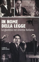 Copertina  In nome della legge : la giustizia nel cinema italiano
