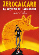 Copertina  La profezia dell'armadillo : artist edition