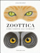 Copertina  Zoottica : come vedono gli animali?