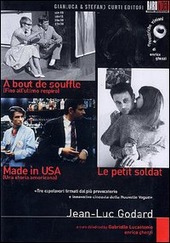 Copertina  À bout de souffle = Fino all'ultimo respiro ; Le petit soldat ; Made in USA = Una storia americana