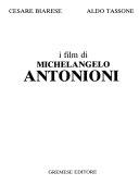 Copertina  I film di Michelangelo Antonioni
