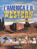 Copertina  L'America e il western : storie e film della frontiera 