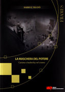 Copertina  La maschera del potere : carisma e leadership nel cinema