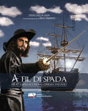 Copertina  A fil di spada : pirati e spadaccini nel cinema italiano