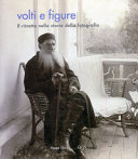 Copertina  Volti e figure : il ritratto nella storia della fotografia