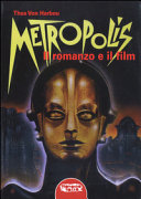 Copertina  Metropolis : Il romanzo e il film