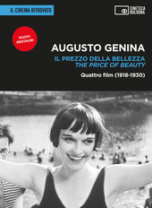 Copertina  Augusto Genina : Il prezzo della bellezza = The price of beauty : Quattro film (1918-1930)