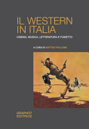 Copertina  Il western in Italia : cinema, musica, letteratura e fumetto