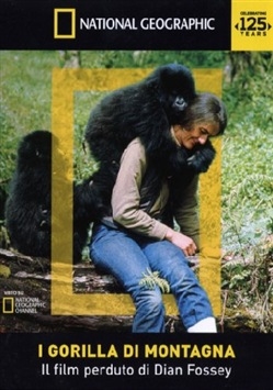 Copertina  I gorilla di montagna : il film perduto di Dian Fossey