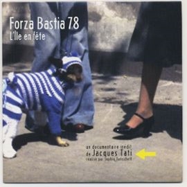 Copertina  Forza Bastia 78 ou L'Île En Fête