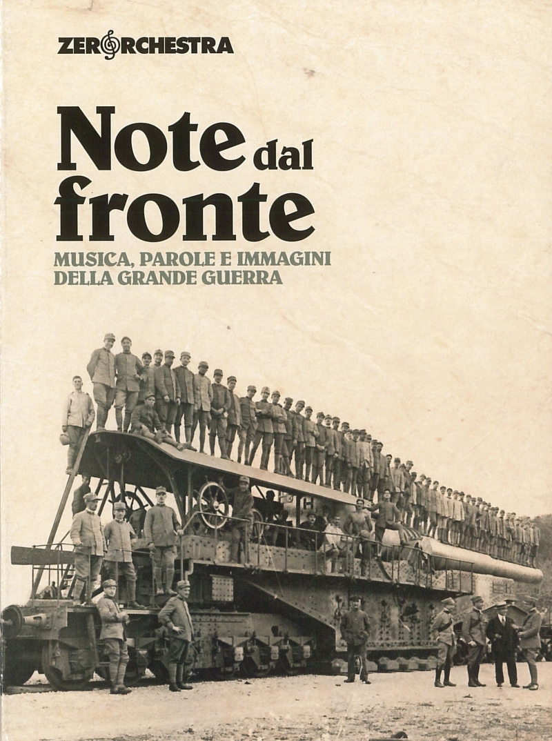Copertina  Note dal fronte : musica, parole e immagini della Grande Guerra