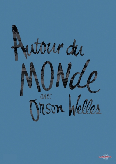 Copertina  Autour du monde avec Orson welles
