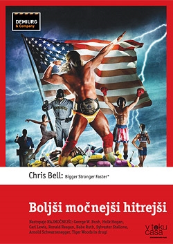 Copertina  Boljši močnejši hitrejši = Bigger stronger faster*