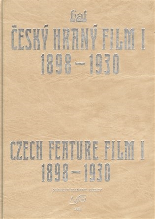 Copertina  Ceský hraný film 1., 1898-1930