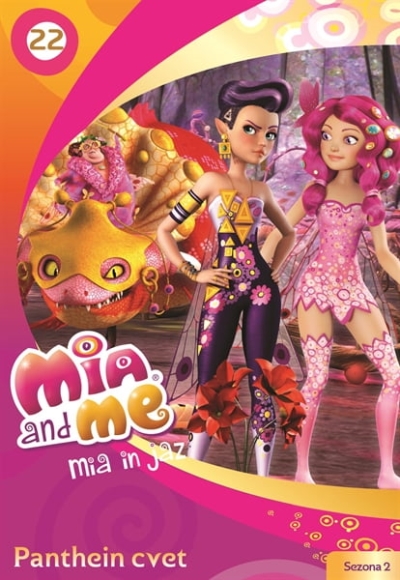 Copertina  Mia and me = Mia in jaz. 22, Panthein cvet