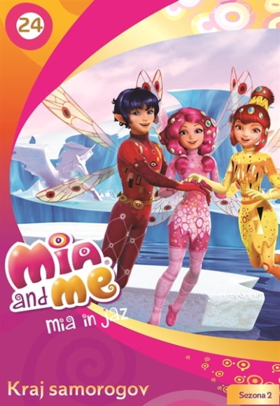 Copertina  Mia and me = Mia in jaz. 24, Kraj samorogov