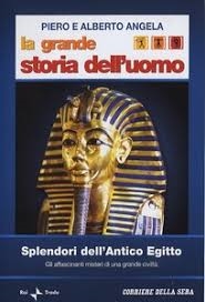 Copertina  La Grande storia dell'uomo: Splendori dell'Antico Egitto