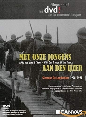 Copertina  Met onze jongens aan den IJzer = Avec nos gars à l'Yser = With our troops on the Yser