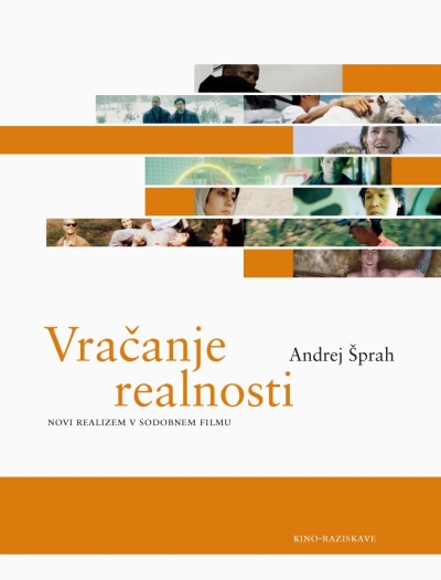 Copertina  Vračanje realnosti : novi realizem v sodobnem filmu