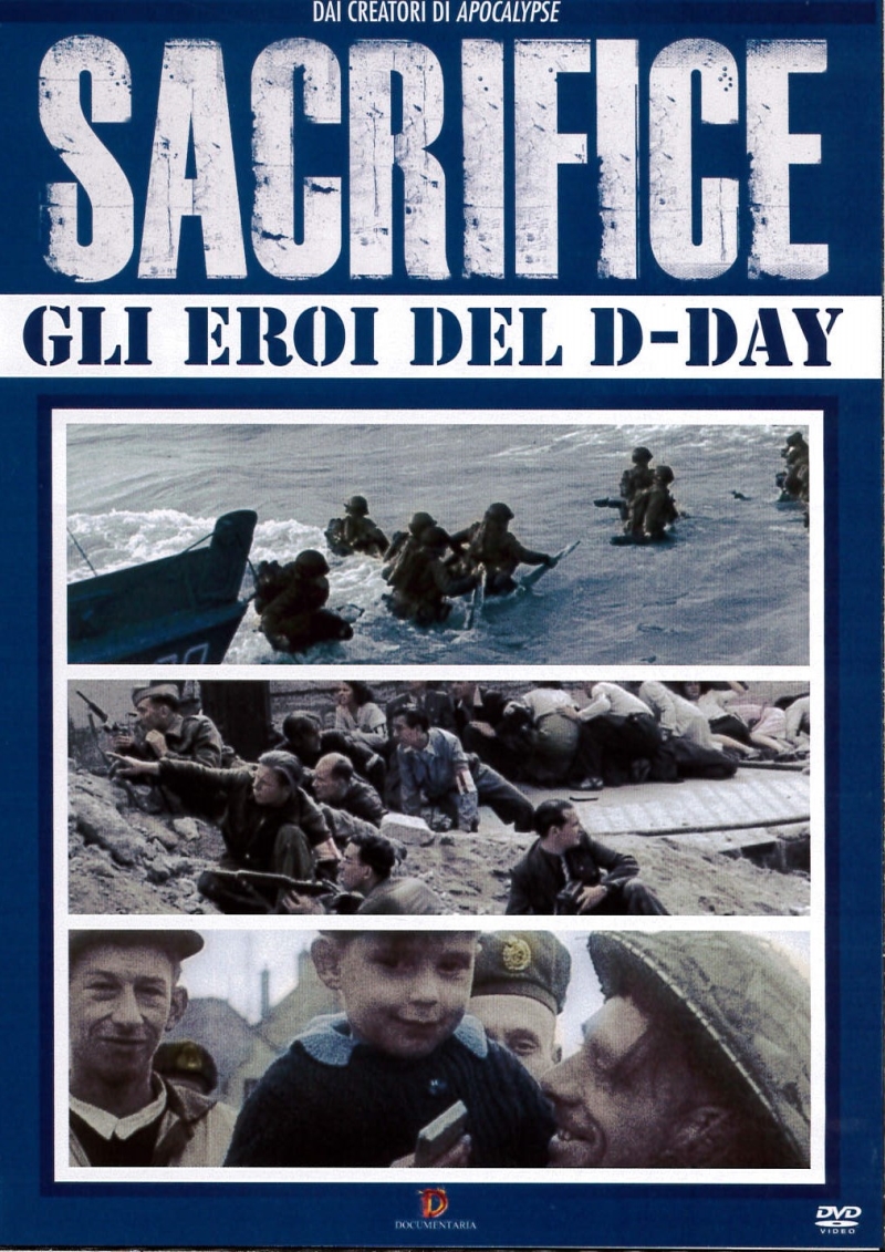 Copertina  Sacrifice : gli eroi del D-Day