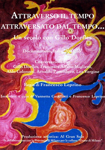 Copertina  Attraverso il tempo, attraversato dal tempo... : un secolo con Gillo Dorfles