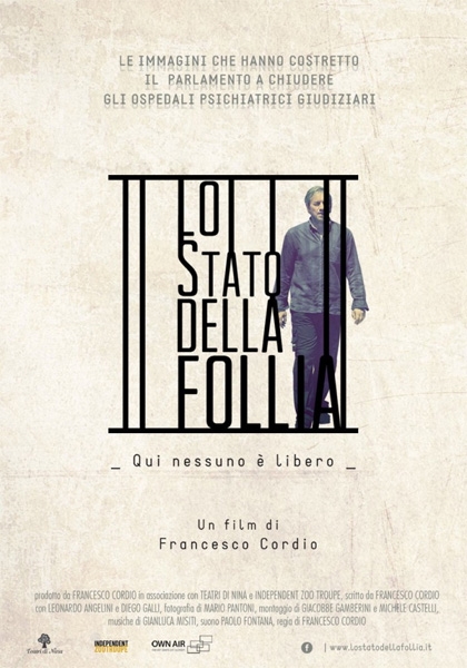 Copertina  Lo stato della follia : qui nessuno è libero