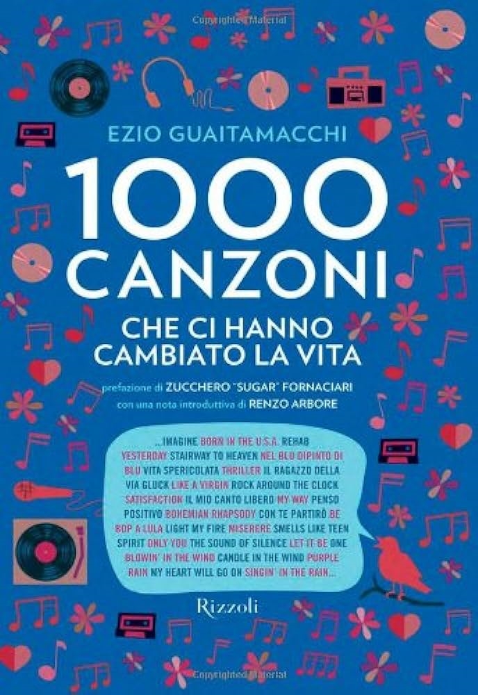 Copertina  1000 canzoni che ci hanno cambiato la vita