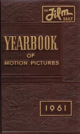 Copertina  The 1961 Film Daily year book of motion pictures