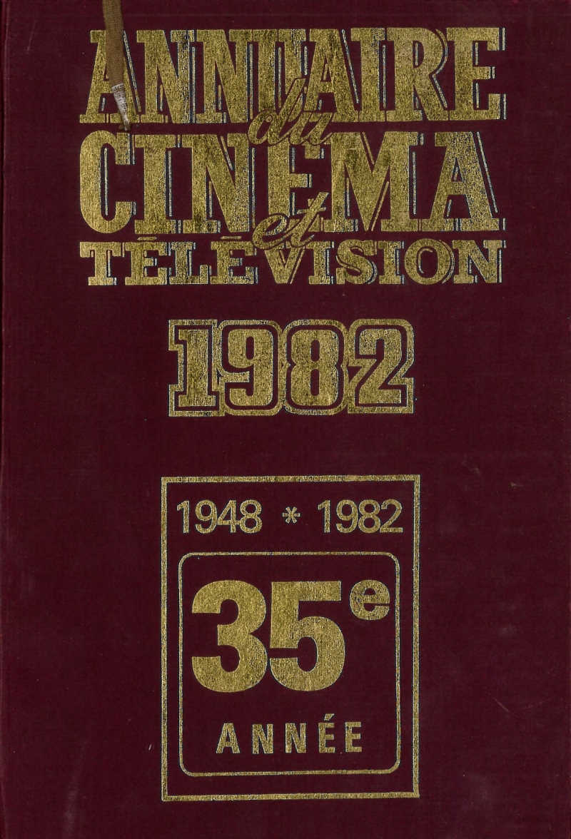 Copertina  Annuaire du cinéma et télévision 1982