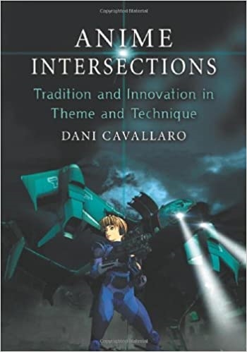 Copertina  Anime Intersections : tradition and innovation in theme and technique