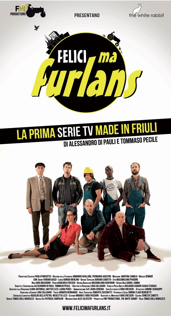 Copertina  Felici ma furlans : la prime serie tv sul Homo furlans : stagjon 1